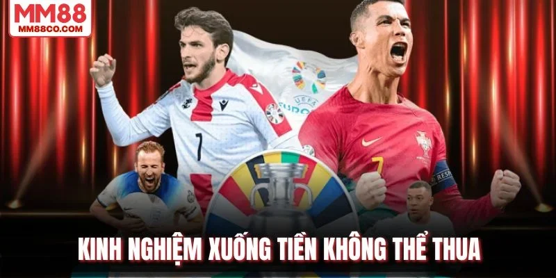 Kinh nghiệm xuống tiền không thể thua