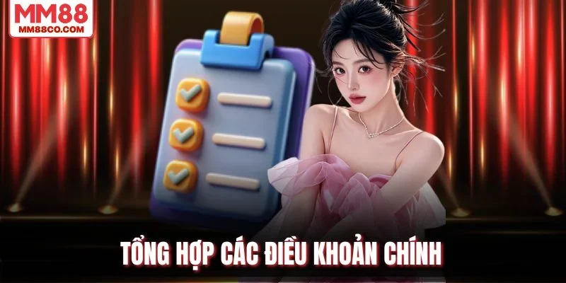 Tổng hợp các điều khoản chính